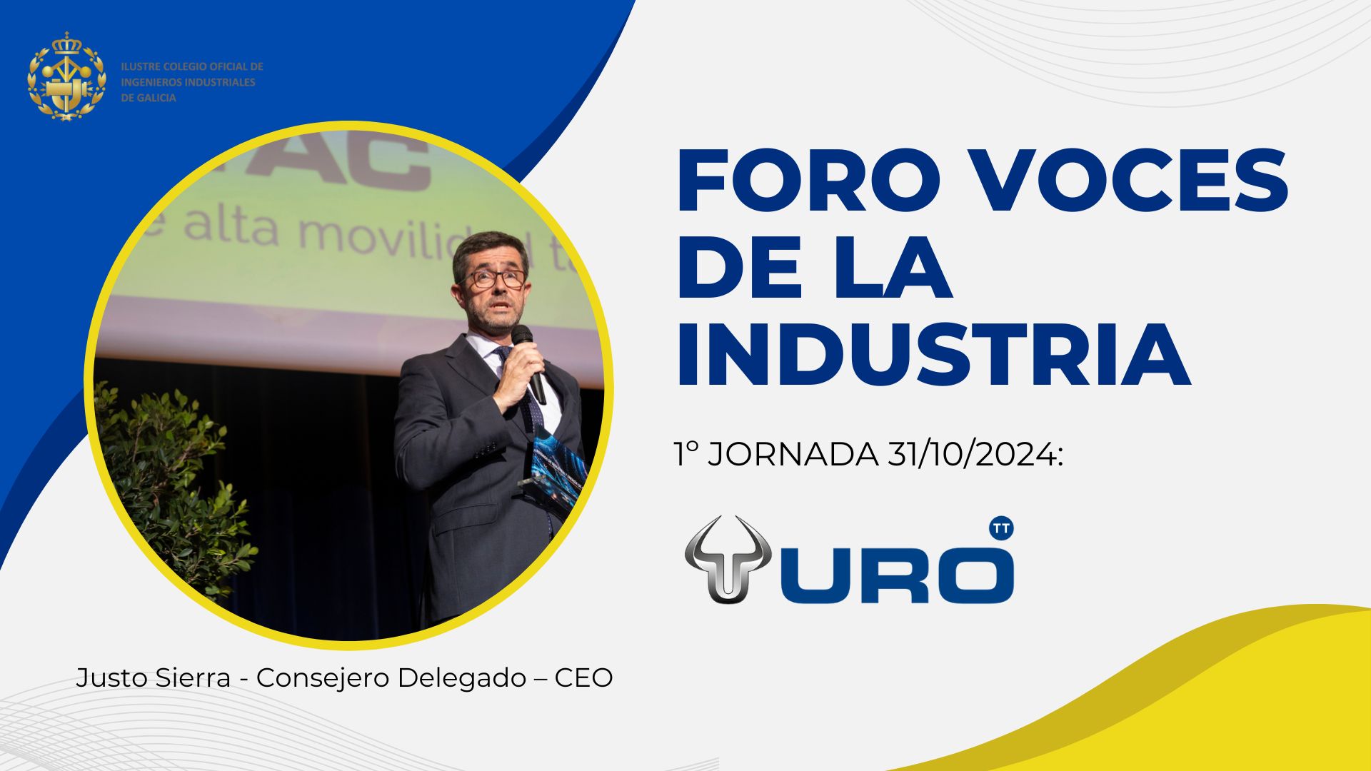Foro Voces de la Industria: Urovesa